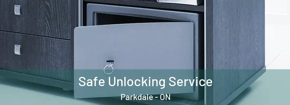  Safe Unlocking Service Parkdale - ON