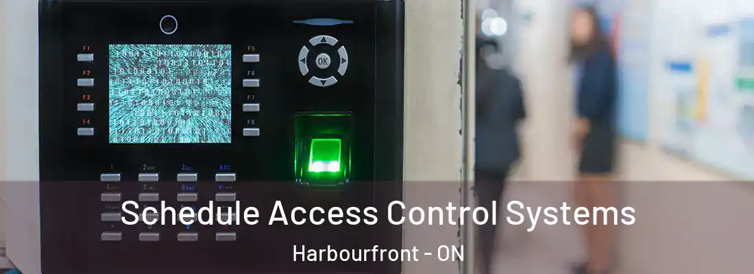  Schedule Access Control Systems Harbourfront - ON