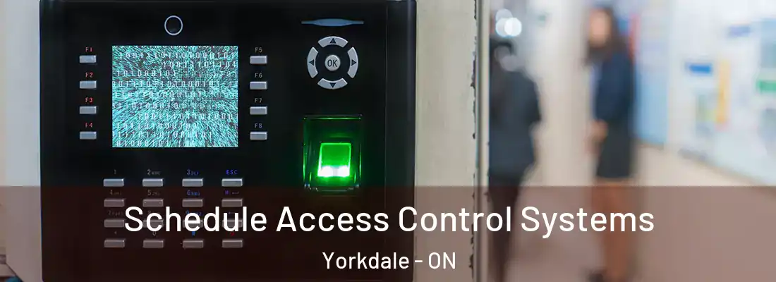  Schedule Access Control Systems Yorkdale - ON