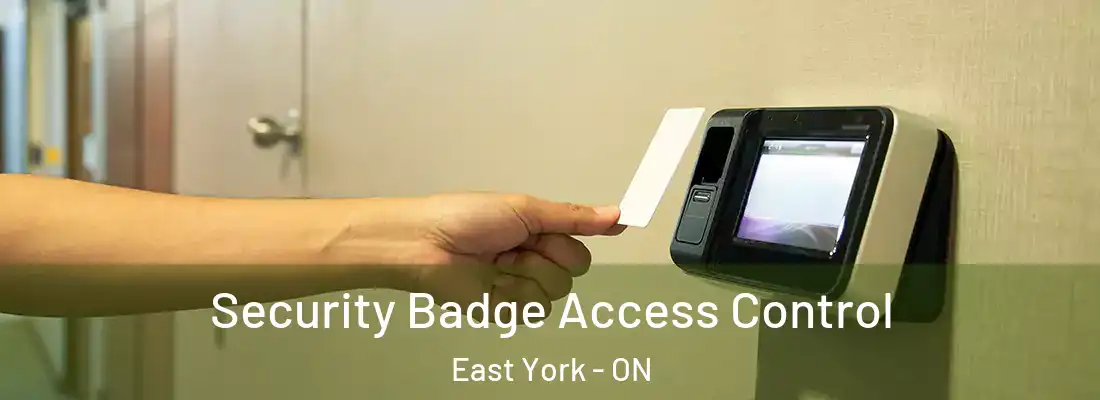  Security Badge Access Control East York - ON