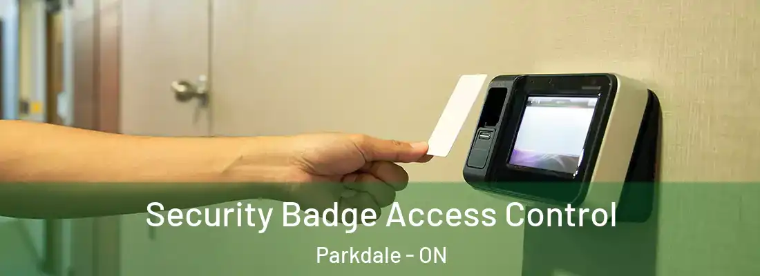  Security Badge Access Control Parkdale - ON