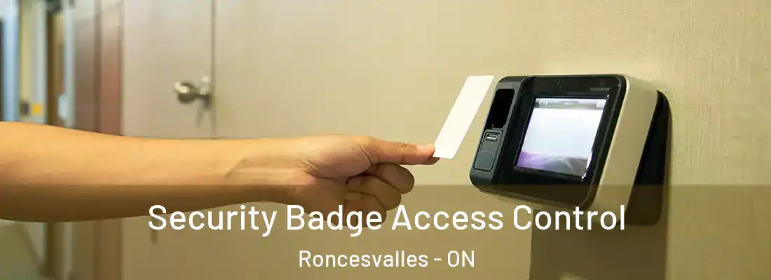  Security Badge Access Control Roncesvalles - ON