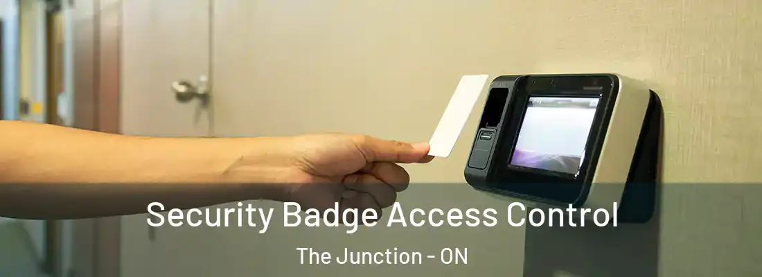  Security Badge Access Control The Junction - ON