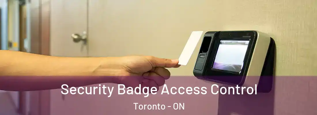  Security Badge Access Control Toronto - ON