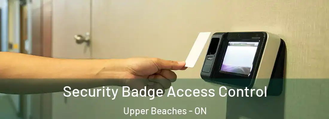  Security Badge Access Control Upper Beaches - ON
