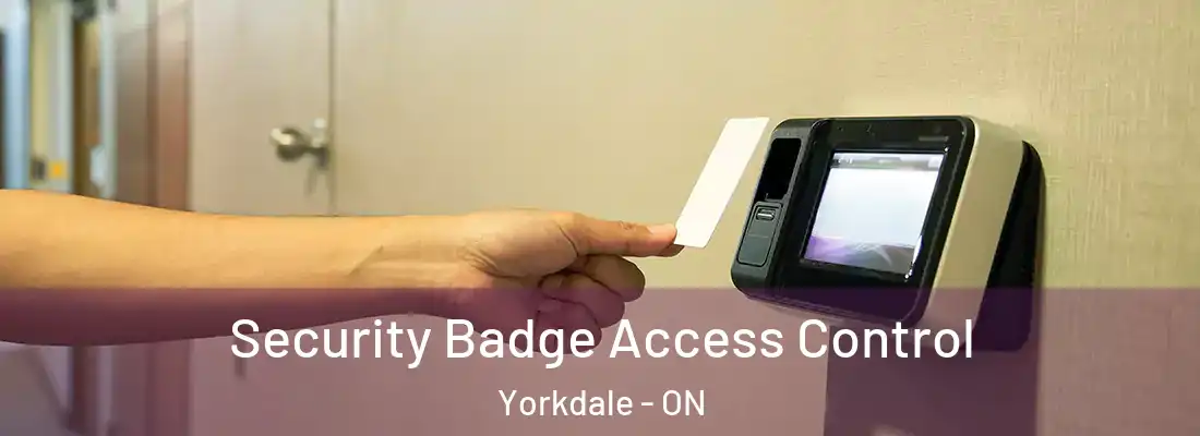  Security Badge Access Control Yorkdale - ON