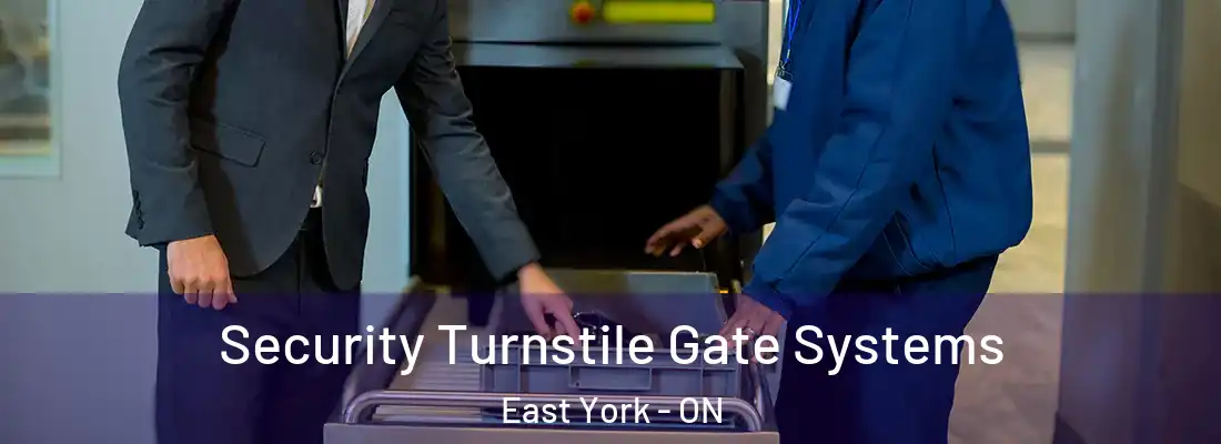  Security Turnstile Gate Systems East York - ON