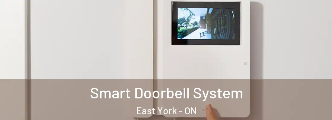  Smart Doorbell System East York - ON
