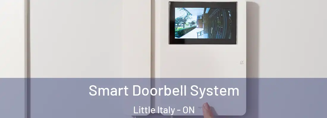  Smart Doorbell System Little Italy - ON