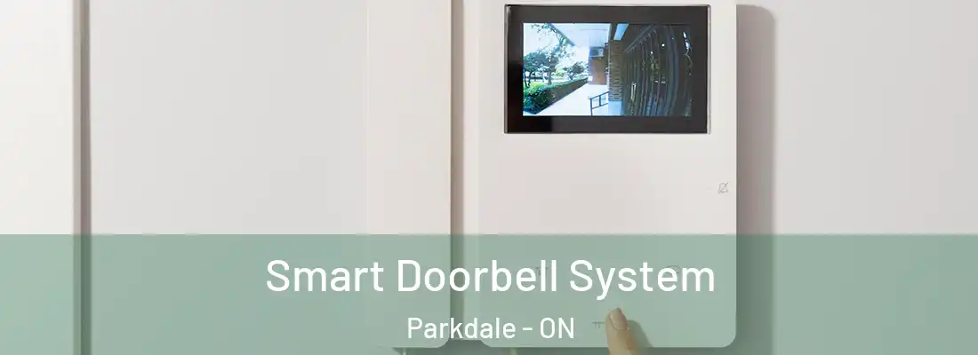  Smart Doorbell System Parkdale - ON