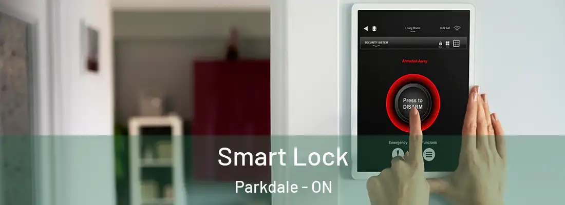  Smart Lock Parkdale - ON