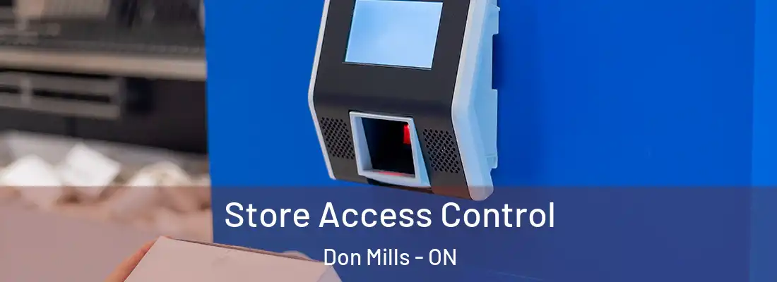  Store Access Control Don Mills - ON