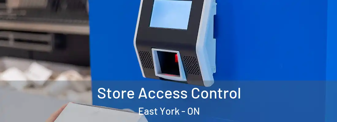  Store Access Control East York - ON