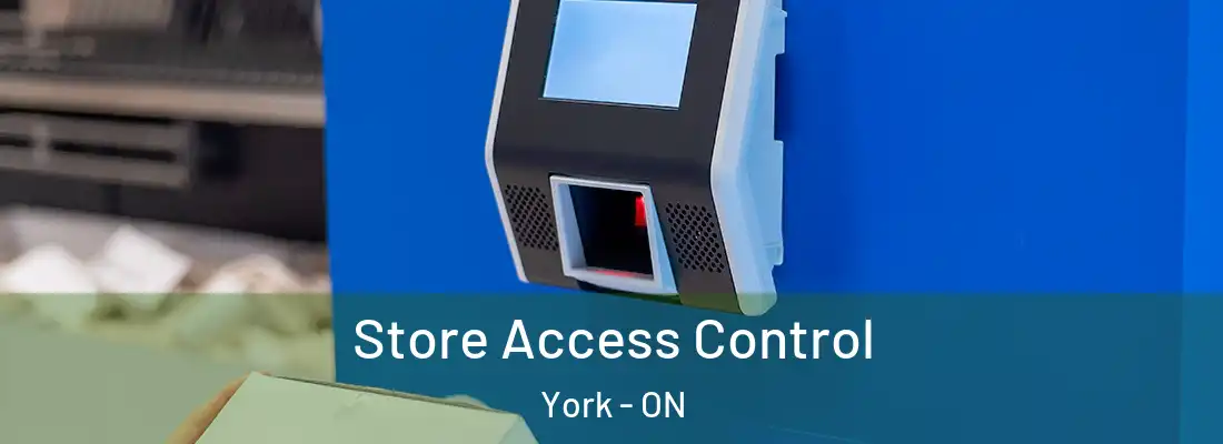  Store Access Control York - ON