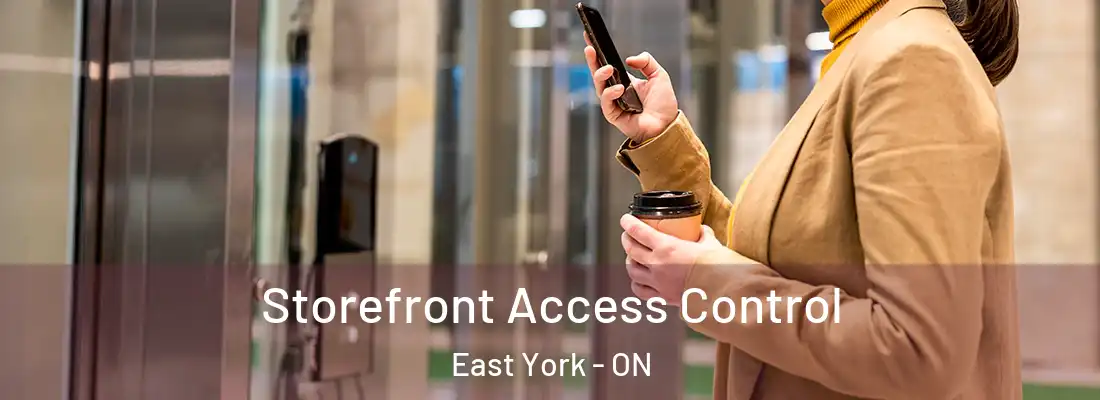  Storefront Access Control East York - ON