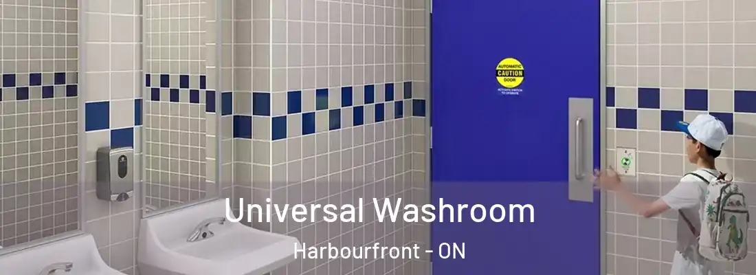  Universal Washroom Harbourfront - ON