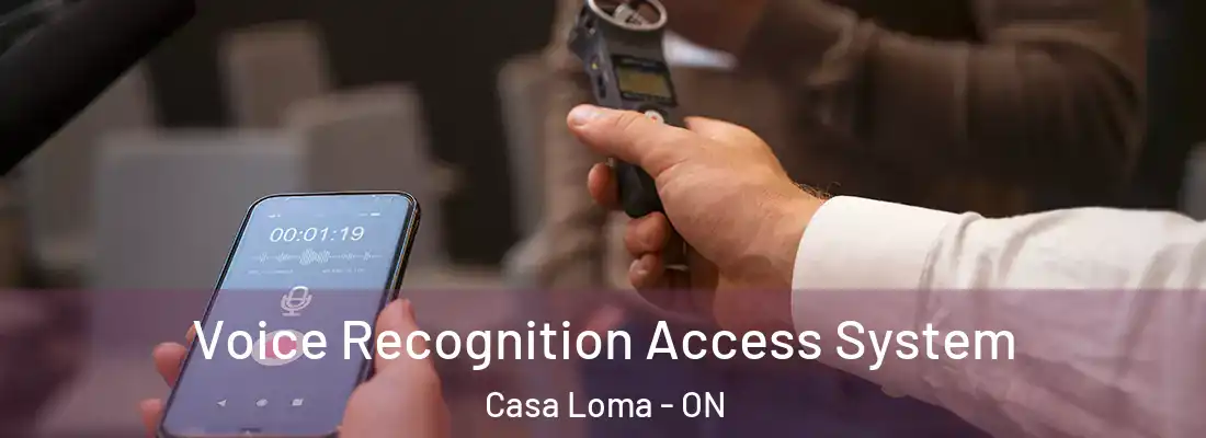  Voice Recognition Access System Casa Loma - ON