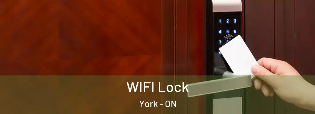  WIFI Lock York - ON