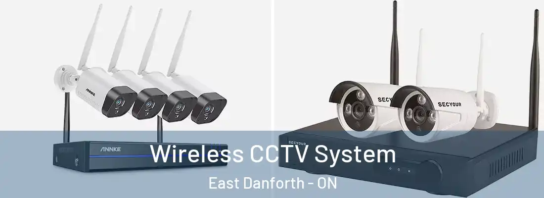  Wireless CCTV System East Danforth - ON