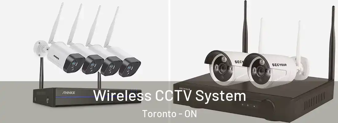 Wireless CCTV System Toronto - ON